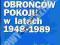 RUCH OBROŃCÓW POKOJU w POLSCE w latach 1948 - 1989