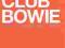 David Bowie - Club Bowie Rare & Unreleased 12