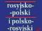 Popularny słownik rosyjsko-polski polsko-rosyjski