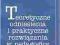 Teoretyczne odniesienia i praktyczne rozwiązania w