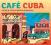 CAFE CUBA /3CD/ Muzyka Kubańska!