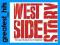 WEST SIDE STORY - THE NEW BROADWAY WEST SIDE STORY