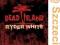 Dead Island Ryders White Campaign PC (napisy PL)