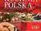 Kuchnia polska. 400 najlepszych przepisów - NOWA