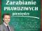 Zarabianie prawdziwych pieniędzy- Bartosz Nosiadek