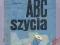 Irena Zysk- ABC SZYCIA- Biblioteczka Przyjaciółki