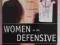 Bashevkin Sylvia - Women on the Defensive