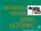 Gramatyka opisowa języka łacińskiego Wikarjak 2012