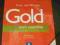 FIRST CERTIFICATE GOLD EXAM MAXIMISER NEW EDITION