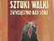 0 Sztuki walki. Zwycięstwo nad sobą Psychofizyczne