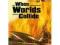 When Worlds Collide [DVD]