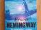 en-bs ERNEST HEMINGWAY ACROSS RIVER AND INTO TREES