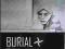 Burial : Untrue