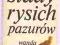 Żókiewska ŚLADY RYSICH PAZURÓW