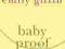 BABY PROOF - EMILY GIFFIN - NOWA !!!!Mi