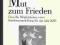 Mut zum Frieden