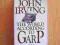 en-bs JOHN IRVING : THE WORLD ACCORDING TO GARP