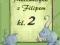 MATEMATYKA Z FILIPEM 2 zadania domowe i dodatkowe