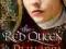 The Red Queen Philippa Gregory NOWA!