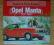 Opel Manta 1970-1988 - Chronik - album / historia