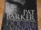 DOUBLE VISION - Pat Barker