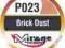 PIGMENT Farba P023 Pył ceglany/Brick Dust 40 ml