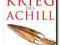 Der Krieg des Achill - Caroline Alexander NOWA Wro