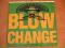 Blow - Change (Makes You Want To Hustle) NEAR MINT