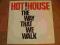 Hot House  The Way That We Walk N MINT 12''