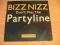 Bizz Nizz - Don't Miss The Partyline  12''