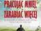 Jak pracując mniej,zarabiać...- audiobook, CD MP3