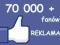 MEGA HIT REKLAMA NA FACEBOOK 70.000+ FANÓW FANPAGE