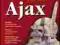 Ajax Biblia Wiedza Obiecana Steven Holzner
