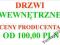 DRZWI WEWNĘTRZNE OD 100,00 PLN ! TRANSPORT GRATIS