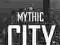 The Mythic City: Photographs of New York