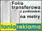 Folia TRANSFEROWA z podkładem JAC szer. 100 cm