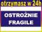 Stempel "OSTROŻNIE" z gumką max w 24 h