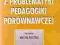 Z PROBLEMATYKI PEDAGOGIKI PORÓWNAWCZEJ - RED. WIK