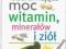 UZDRAWIAJĄCA MOC WITAMIN