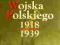 PIECHOTA WOJSKA POLSKIEGO 1918-1939 Jagiełło