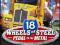 18 WHEELS OF STEEL PEDAL TO THE METAL PL GRA PC