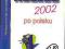 Access 2002 po polsku dla nieinformatyków