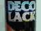 DECO LACK LAKIER FLUORESCENCYJNY FARBA SPRAY K657Y