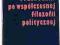 PRZEWODNIK PO WSPÓŁCZESNEJ FILOZOFII POLITYCZNEJ