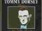 Tommy Dorsey - The Collection - 20 Golden Greats
