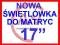 NOWA ŚWIETLÓWKA do matrycy 17"