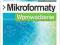 Mikroformaty. Wprowadzenie  ~WYPRZEDAŻ~