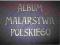 Album malarstwa polskiego Bukowski półskórek 1912