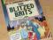 HORRIBLE HISTORIES THE BLITZED BRITS - T. Deary