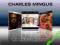 Charles Mingus Three Classic Albums 2CD